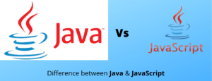 Read more about the article Difference between Java and JavaScript | Java vs JavaScript
