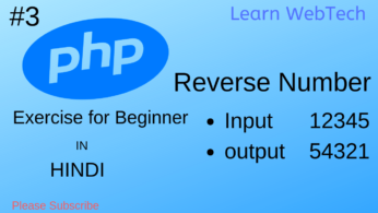 reverse number in php| Reverse number in PHP without using function| sum of digits in php|